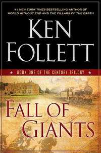 Fall of giants - Ken Follett - 9780451232588