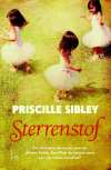 Sterrenstof / druk 1 - Priscille Sibley - 9789021807157