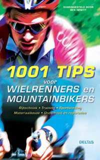1001 tips voor wielrenners en mountainbikers