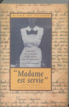 "Madame est servie",leven in dienst van adel en burgerij, 1900-1995