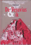 De Vesuvius & ik